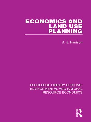 cover image of Economics and Land Use Planning